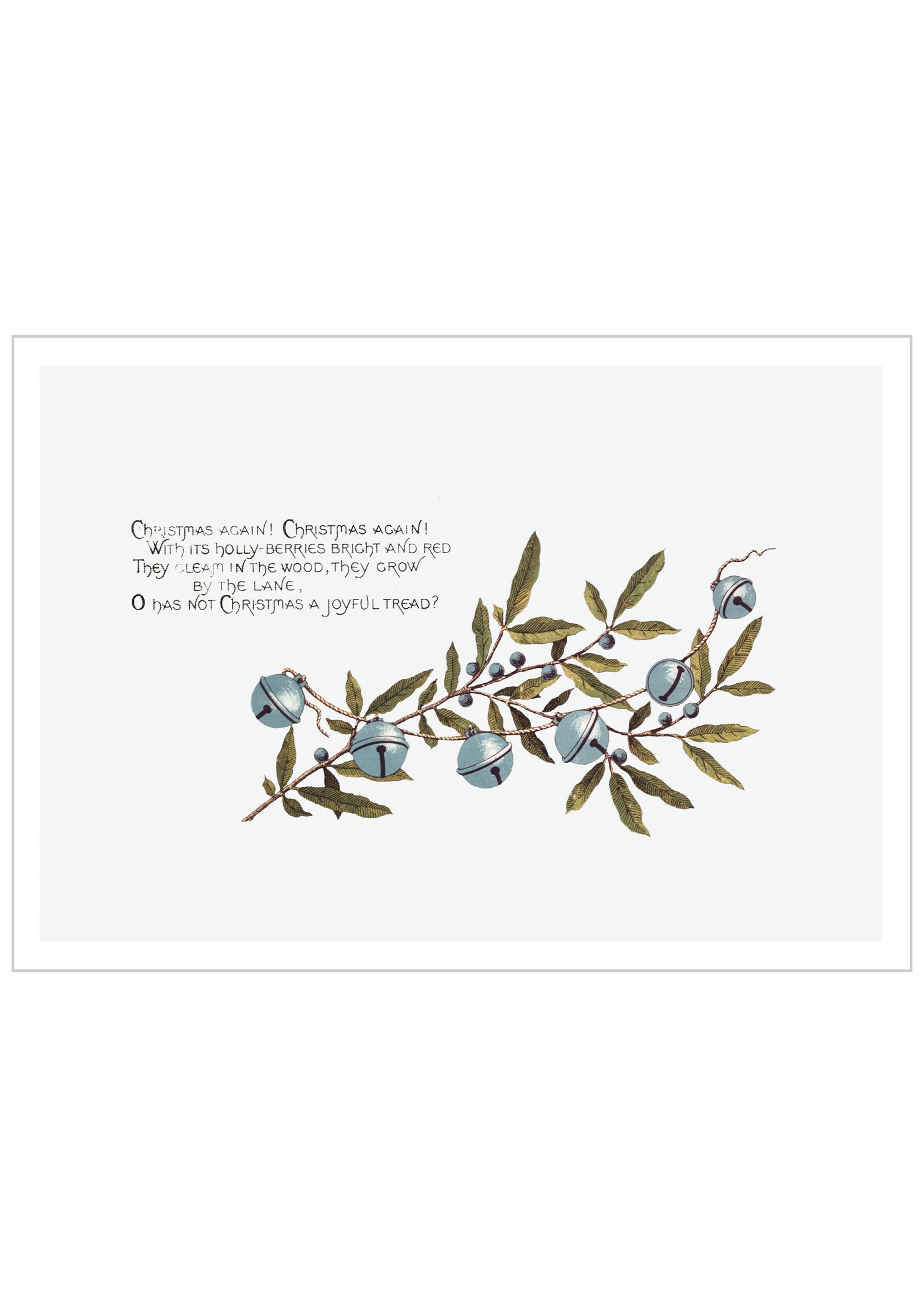 An illustration Depicting Bells and Blueberries with a poem "Christmas again, Christmas again!"An illustration Depicting Bells and Blueberries with a poem "Christmas again, Christmas again!"