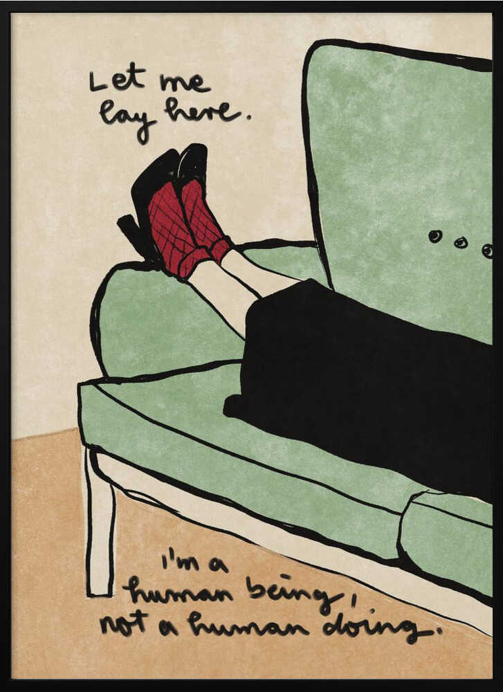 A quiet statement of rest and honesty. Comfort meets rebellion.
Art by Raissa Oltmanns