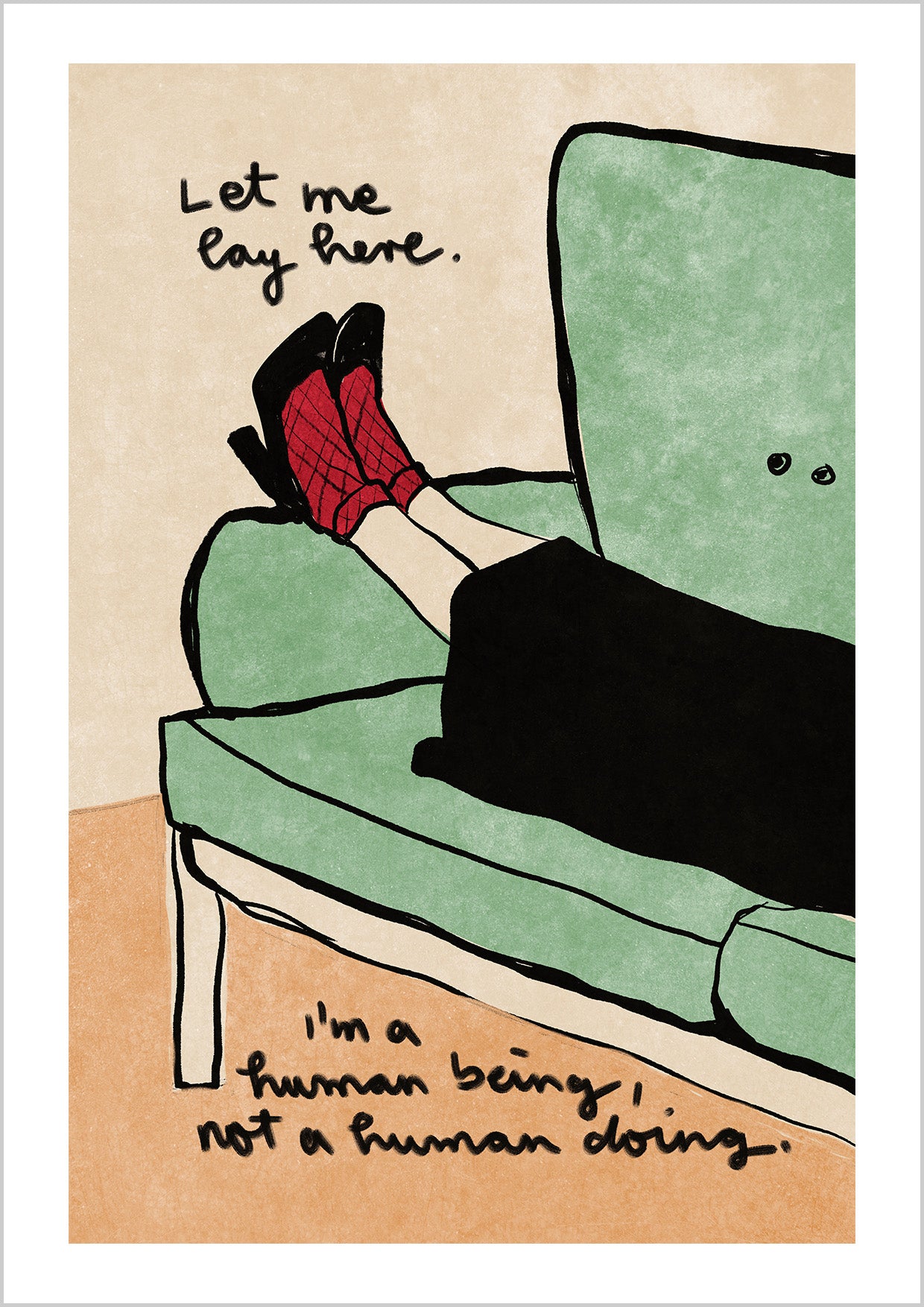 A quiet statement of rest and honesty. Comfort meets rebellion.
Art by Raissa Oltmanns
